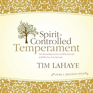 Spirit-Controlled Temperament Audiobook By Tim LaHaye cover art