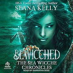 Bewicched Audiobook By Seana Kelly cover art