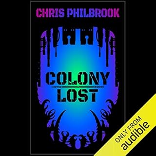 Colony Lost Audiolibro Por Chris Philbrook arte de portada