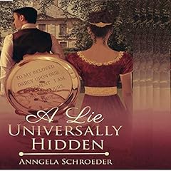 A Lie Universally Hidden Audiobook By Anngela Schroeder cover art