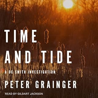 Time and Tide Audiobook By Peter Grainger cover art