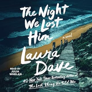 The Night We Lost Him Audiolibro Por Laura Dave arte de portada