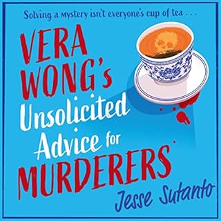 Vera Wong’s Unsolicited Advice for Murderers Audiobook By Jesse Sutanto cover art