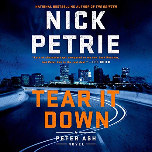 Tear It Down Audiolibro Por Nick Petrie arte de portada