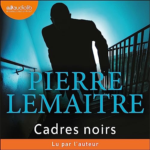 Page de couverture de Cadres noirs