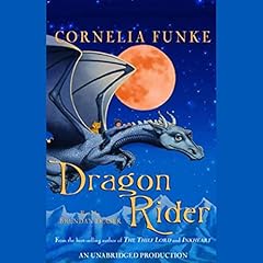 Dragon Rider Audiobook By Cornelia Funke cover art