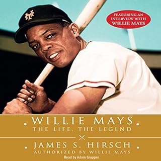 Willie Mays Audiobook By James S. Hirsch cover art