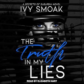 Truth in My Lies Audiolibro Por Ivy Smoak arte de portada