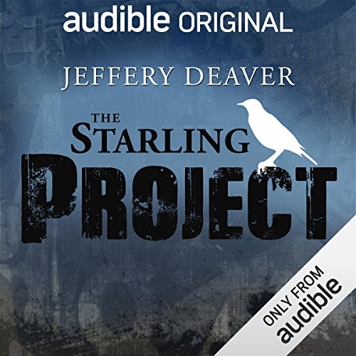 The Starling Project Audiobook By Jeffery Deaver cover art