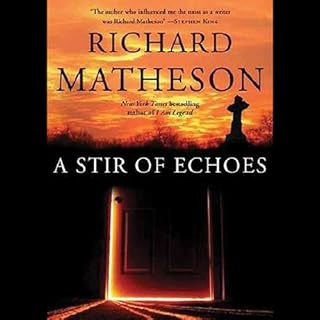 A Stir of Echoes Audiobook By Richard Matheson cover art