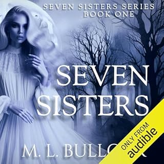 Seven Sisters Audiolibro Por M.L. Bullock arte de portada