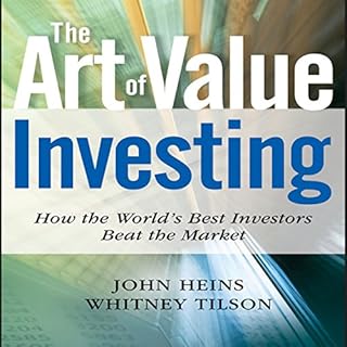 The Art of Value Investing Audiolibro Por John Heins, Whitney Tilson arte de portada