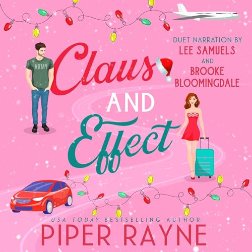 Claus and Effect Audiobook By Piper Rayne cover art