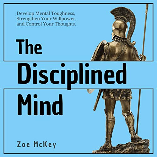 The Disciplined Mind Audiobook By Zoe McKey cover art