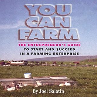 You Can Farm Audiobook By Joel Salatin cover art