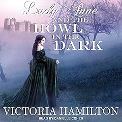 Lady Anne and the Howl in the Dark cover art