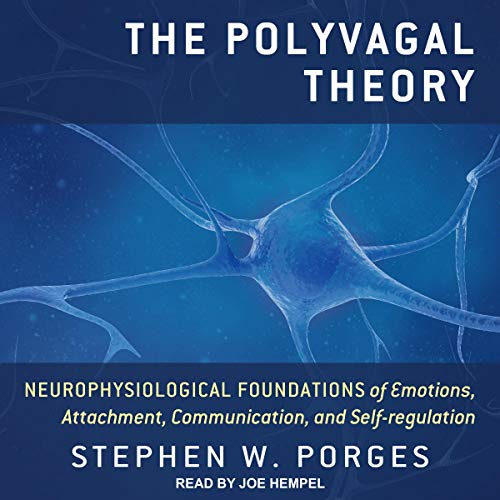 The Polyvagal Theory Audiolibro Por Stephen W. Porges arte de portada