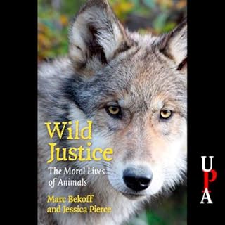 Wild Justice Audiobook By Marc Bekoff, Jessica Pierce cover art