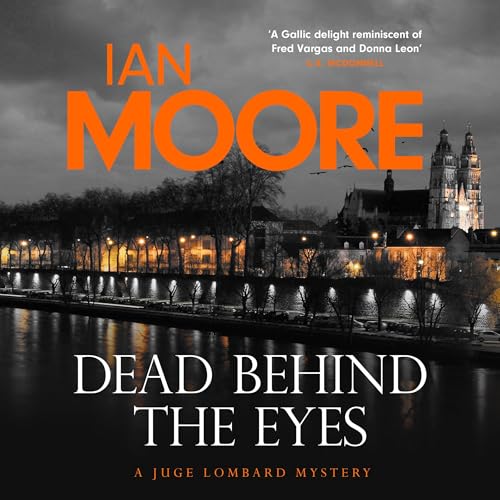 Dead Behind the Eyes Audiolibro Por Ian Moore arte de portada