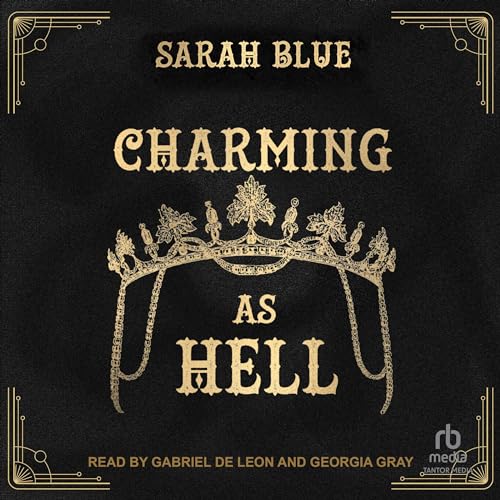 Charming as Hell Audiobook By Sarah Blue cover art