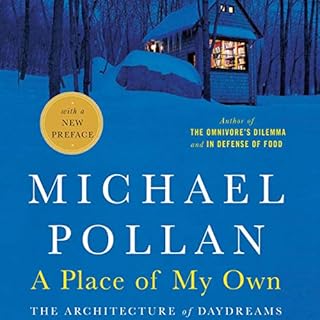 A Place of My Own Audiobook By Michael Pollan cover art