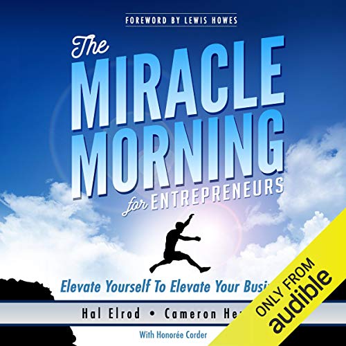 The Miracle Morning for Entrepreneurs Audiolibro Por Hal Elrod, Cameron Herold, Honoree Corder arte de portada