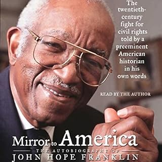 Mirror to America Audiolibro Por John Hope Franklin arte de portada