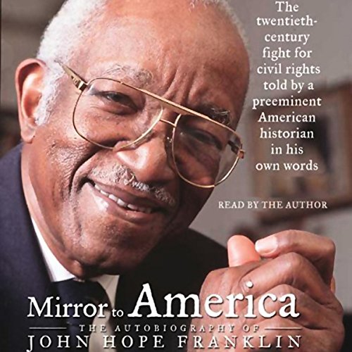 Mirror to America Audiolibro Por John Hope Franklin arte de portada