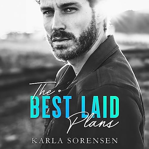 The Best Laid Plans Audiolibro Por Karla Sorensen arte de portada