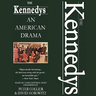 The Kennedys Audiolibro Por Peter Collier, David Horowitz arte de portada