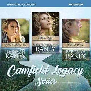 The Camfield Legacy Boxed Set Trilogy Audiobook By Deborah Raney cover art