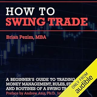 How to Swing Trade Audiolibro Por Mr. Brian Pezim, Andrew Aziz - preface arte de portada