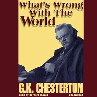 What’s Wrong with the World Audiobook By G. K. Chesterton cover art