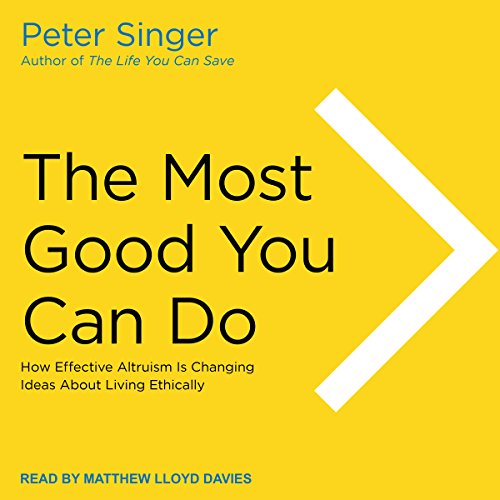 The Most Good You Can Do Audiobook By Peter Singer cover art