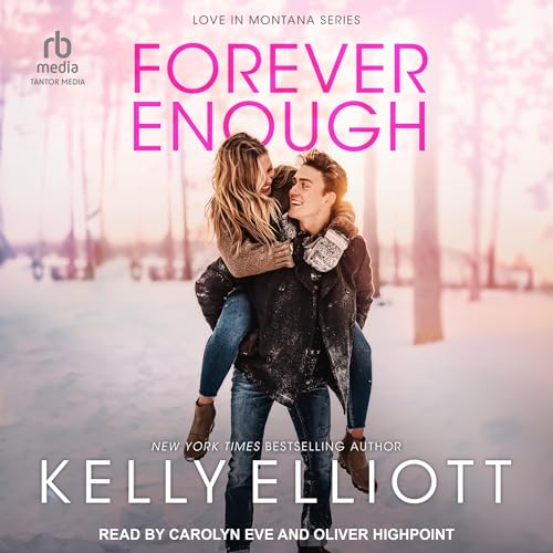 Forever Enough Audiolibro Por Kelly Elliott arte de portada