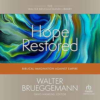 Hope Restored Audiolibro Por Walter Brueggemann, Davis Hankins - editor arte de portada