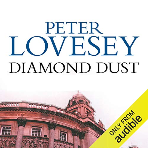 Diamond Dust Audiobook By Peter Lovesey cover art