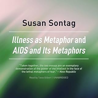 Illness as Metaphor and AIDS and Its Metaphors Audiolibro Por Susan Sontag arte de portada