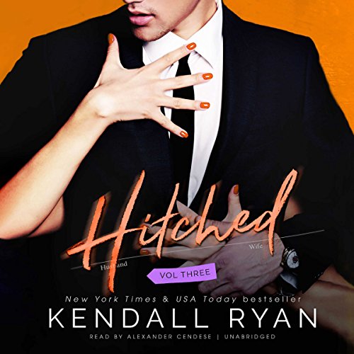 Hitched, Vol. 3 Audiolibro Por Kendall Ryan arte de portada