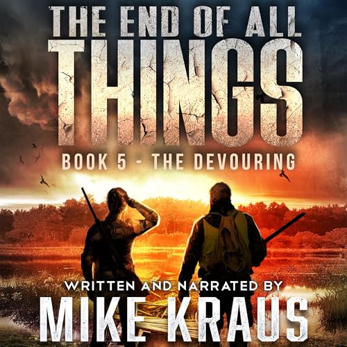 The End of All Things, Book 5: The Devouring Audiolibro Por Mike Kraus arte de portada