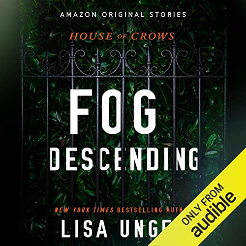 Fog Descending Audiobook By Lisa Unger cover art