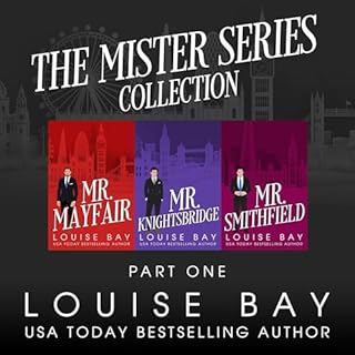 The Mister Series Collection: Part One Audiobook By Louise Bay cover art