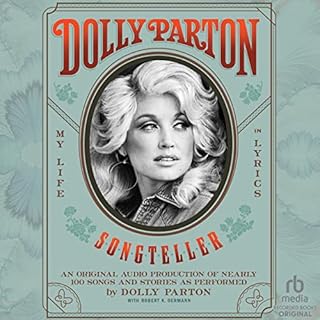 Dolly Parton, Songteller Audiobook By Dolly Parton cover art