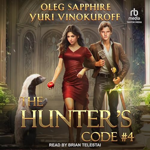 The Hunter's Code: Book 4 Audiolibro Por Yuri Vinokuroff, Oleg Sapphire, Alix Merlin Williamson - translator arte de portada