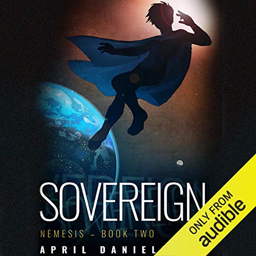 Sovereign Audiobook By April Daniels cover art