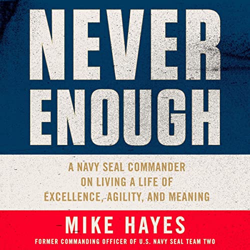 Never Enough Audiobook By Mike Hayes cover art