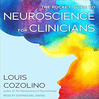 The Pocket Guide to Neuroscience for Clinicians Audiolibro Por Louis Cozolino arte de portada