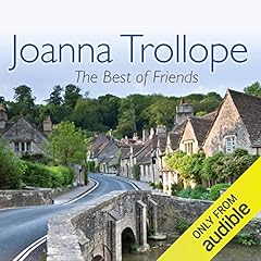 The Best of Friends Audiobook By Joanna Trollope cover art