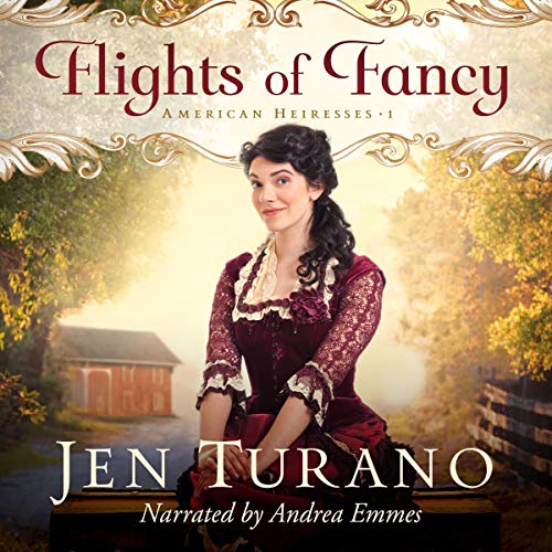 Flights of Fancy Audiobook By Jen Turano cover art