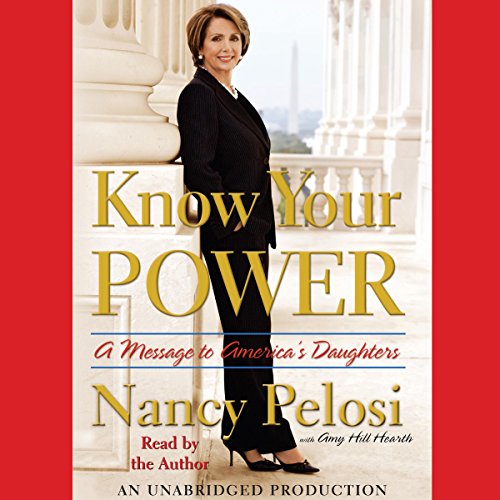 Know Your Power Audiolibro Por Nancy Pelosi, Amy Hill Hearth arte de portada